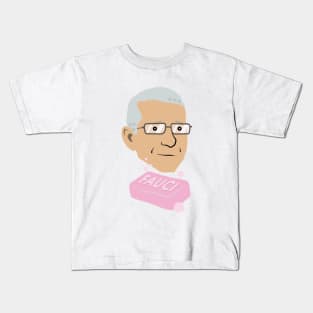 Dr. Fauci Says Wash Your Hands Kids T-Shirt